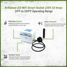Brilliance LED WiFi Smart Socket 3 10 Amps 120V 14°F to 104°F