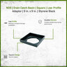 NDS Drain Catch Basin Square Low-Profile Adapter Styrene Black 9 in.