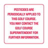 Pesticide Periodically Applied Sign