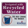 RECLAIMED WATER SIGN 12X12 ALUM. SINGLE SIDE -CITY OF ROSEVILLE LOGO