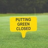 Laminate Directional Sign, Putting Green Closed, Green
