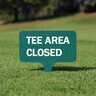 Laminate Directional Sign, Tee Area Closed, Green