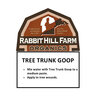 Rabbit Hill Farm Organics Tree Trunk Goop 4 lb.
