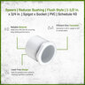 Sch 40 PVC Reducer Bushing Flush Style 1-1/2 in. x 3/4 in. Spigot x Socket