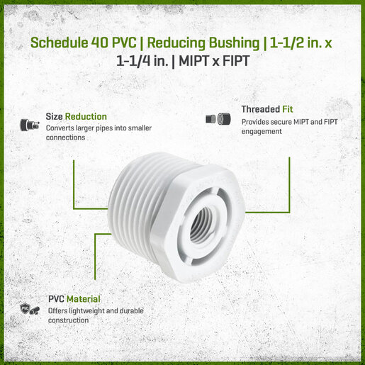 Sch 40 PVC Reducing Bushing 1-1/2 in. x 1-1/4 in. MIPT x FIPT