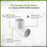 Sch 40 PVC 90 Degree Elbow 1 in. Socket