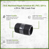 T.B.S. Machined Nipple Sch 80 PVC 3/4 in. x 24 in. TBE